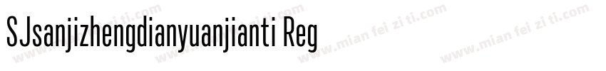 SJsanjizhengdianyuanjianti Regular字体转换